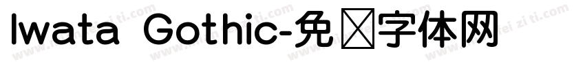 Iwata Gothic字体转换